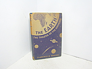 Vintage Book The Earth The Theater Of The Universe