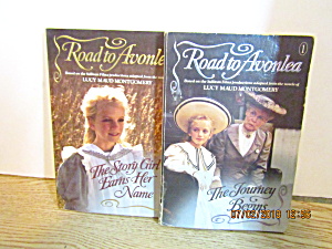 Vintage Young Girls Book Set Road To Avonlea 1 & 2