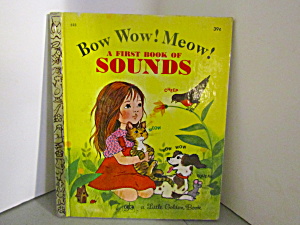 Little Golden Book Bow Wow Meow Book Of Sounds