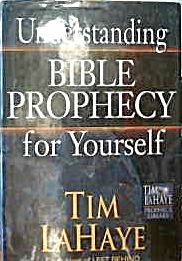 Understanding Bible Prophecy For Yourself Tim Lahaye B4158