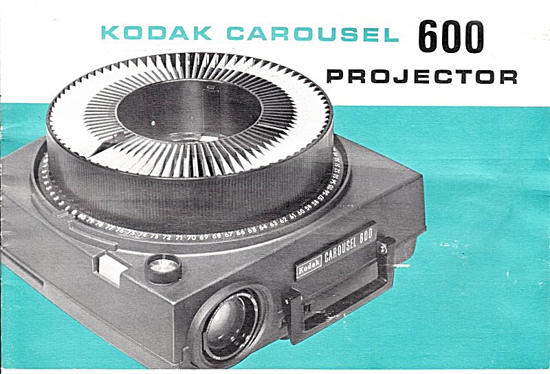 Kodak Carousel 600 Projector - Downloadable E-Manual (E - Manuals ...