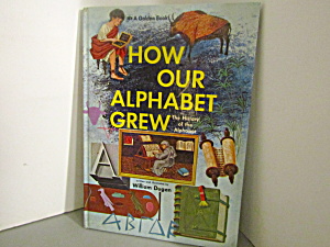 Vintage Big Golden Book How Our Alphabet Grew